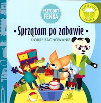 Sprzątam po zabawie Przygody Fenka - Magdalena Gruca - książka