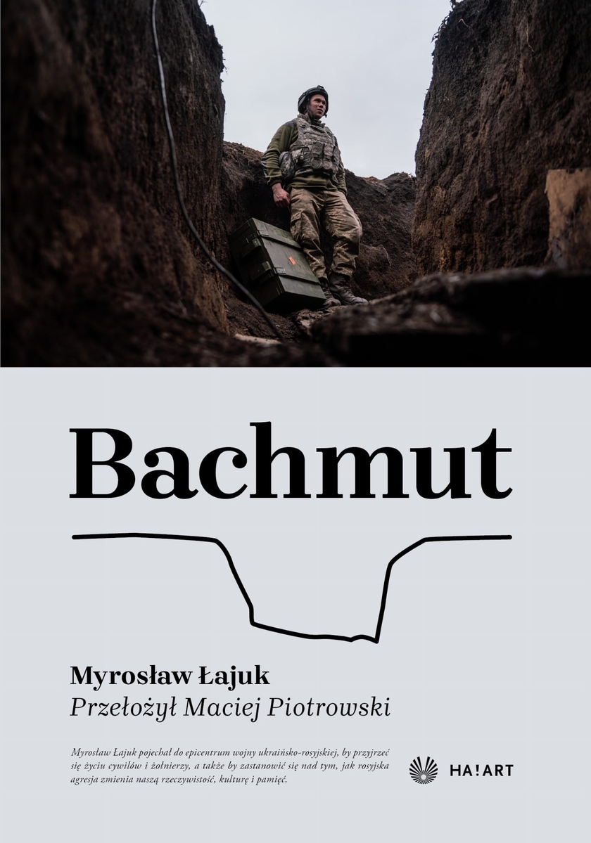 Bachmut - Myrosław Łajuk - ebook + książka
