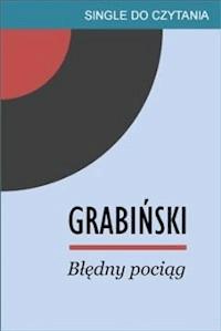 Błędny pociąg - Grabinski Stefan - ebook