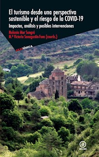 El turismo desde una perspectiva sostenible y el riesgo de la covid-19 - María Victoria Sanagustín Fons - ebook