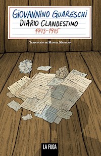 Diario Clandestino 1943 - 1945 - Giovannino Guareschi - ebook