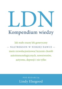 LDN. Kompendium wiedzy - red. Linda Elsegood - ebook