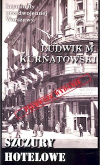 Szczury hotelowe - Kurnatowski Ludwik M. - książka