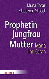 Prophetin - Jungfrau - Mutter - Klaus von Stosch - ebook