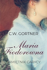Maria Fiodorowna - C.W. Gortner - książka