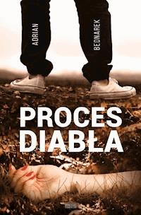 Proces diabła - Bednarek Adrian - ebook + audiobook
