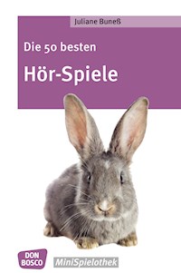 Die 50 besten Hör-Spiele - eBook - Juliane Buneß - ebook