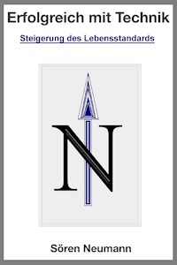 Erfolgreich mit Technik - Sören Neumann - ebook