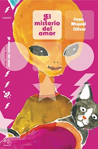 El misterio del amor - Joan Miquel Oliver - ebook