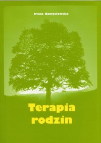 Terapia rodzin - Irena Namysłowska  - ebook