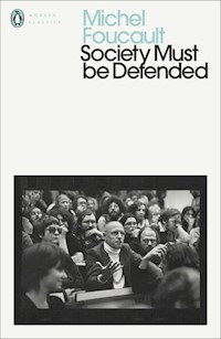 Society Must Be Defended - Foucault Michel - książka