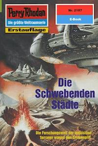 Perry Rhodan 2187: Die schwebenden Städte - Horst Hoffmann - ebook