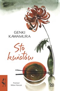 Sto kwiatow - Kawamura Genki - ebook