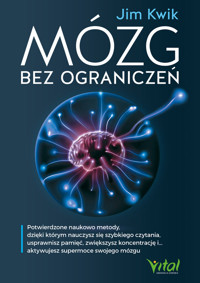 Mózg bez ograniczeń - Kwik Jim - ebook + książka