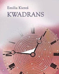 Kwadrans - Emilia Kiereś - książka
