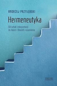 Hermeneutyka. - Andrzej Przyłębski - książka