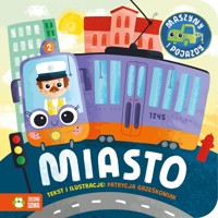 Maszyny i pojazdy. Miasto - Patrycja Grześkowiak - książka