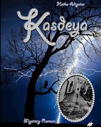 Kasdeya - Heike Altpeter - ebook