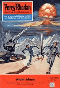 Perry Rhodan 5: Atom-Alarm -  Kurt Mahr - ebook