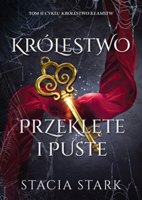 Królestwo przeklęte i puste - Stark Stacia - ebook + książka