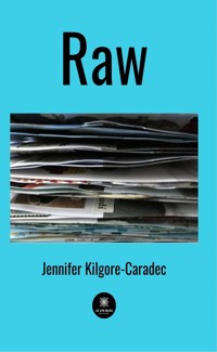 Raw - Jennifer Kilgore-Caradec - ebook