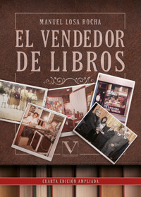 El vendedor de libros - Manuel Losa Rocha - ebook