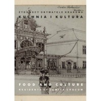 Żydowscy obywatele Krakowa. Kuchnia i kultura. Tom 3 - zbiorowa praca - książka
