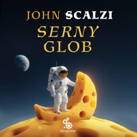 Serny glob - John Scalzi - ebook + audiobook