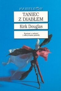 Taniec z diabłem - Kirk Douglas - ebook