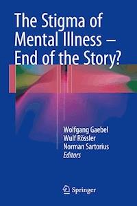 The Stigma of Mental Illness - End of the Story? -  - ebook