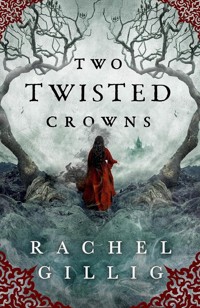 Two Twisted Crowns - Rachel Gillig - książka