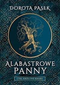 Alabastrowe panny - Dorota Pasek - książka
