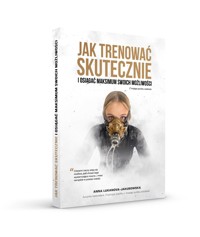 Jak trenować skutecznie - Anna Lukanova-Jakubowska - ebook