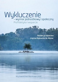 Wykluczenie - wymiar jednostkowy i społeczny. -  - książka