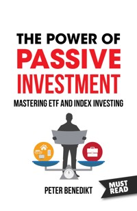 The Power of Passive investment - Peter Benedikt - ebook