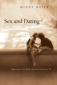 Sex and Dating - Mindy Meier - ebook