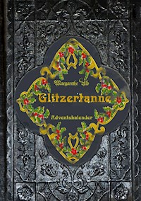 Glitzertanne - Margarethe Alb - ebook