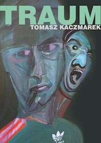 Traum - Tomasz Kaczmarek - książka