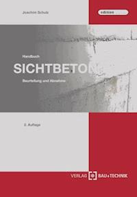 Handbuch Sichtbeton - Joachim Schulz - ebook