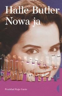 Nowa ja - Halle Butler - książka