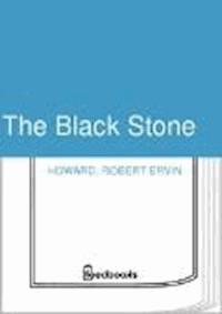 The Black Stone - Robert Ervin Howard - darmowy ebook