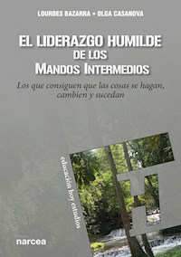 El liderazgo humilde de los mandos intermedios - Lourdes Bazarra - ebook