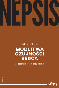 Népsis. Modlitwa czujności serca - Aleksander Bańka - ebook