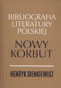 Henryk Sienkiewicz Nowy Nowy korbut -  - książka