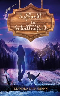 Zuflucht in Schattenfall - Diandra Linnemann - ebook
