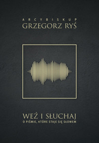 Weź i słuchaj - Grzegorz Ryś - książka