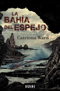 La bahía del espejo - Ward Catriona - ebook