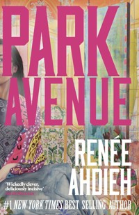 Park Avenue - Renee Ahdieh - ebook