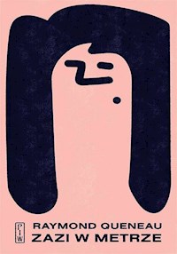 Zazi w metrze - Raymon Queneau - ebook