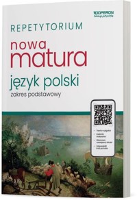 Repetytorium Nowa Matura 2025 Język polski Zakres podstawowy - Marzec 	Aleksandra, Janicka-Szyszko Renata, Jagiełło Urszula - książka